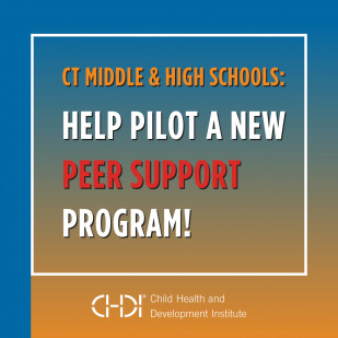 CT Middle and High Schools - Help Pilot a New Peer Support Program!