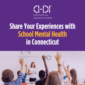 Share Your Experiences with School Mental Health in CT!